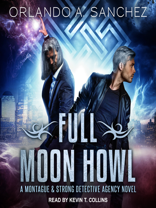 Title details for Full Moon Howl by Orlando A. Sanchez - Available